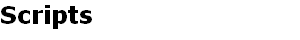 Scripts
